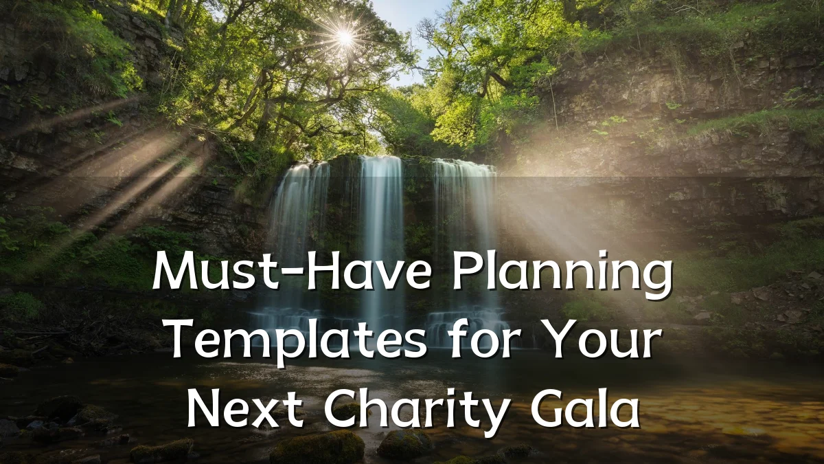 Must-Have Planning Templates for Your Next Charity Gala