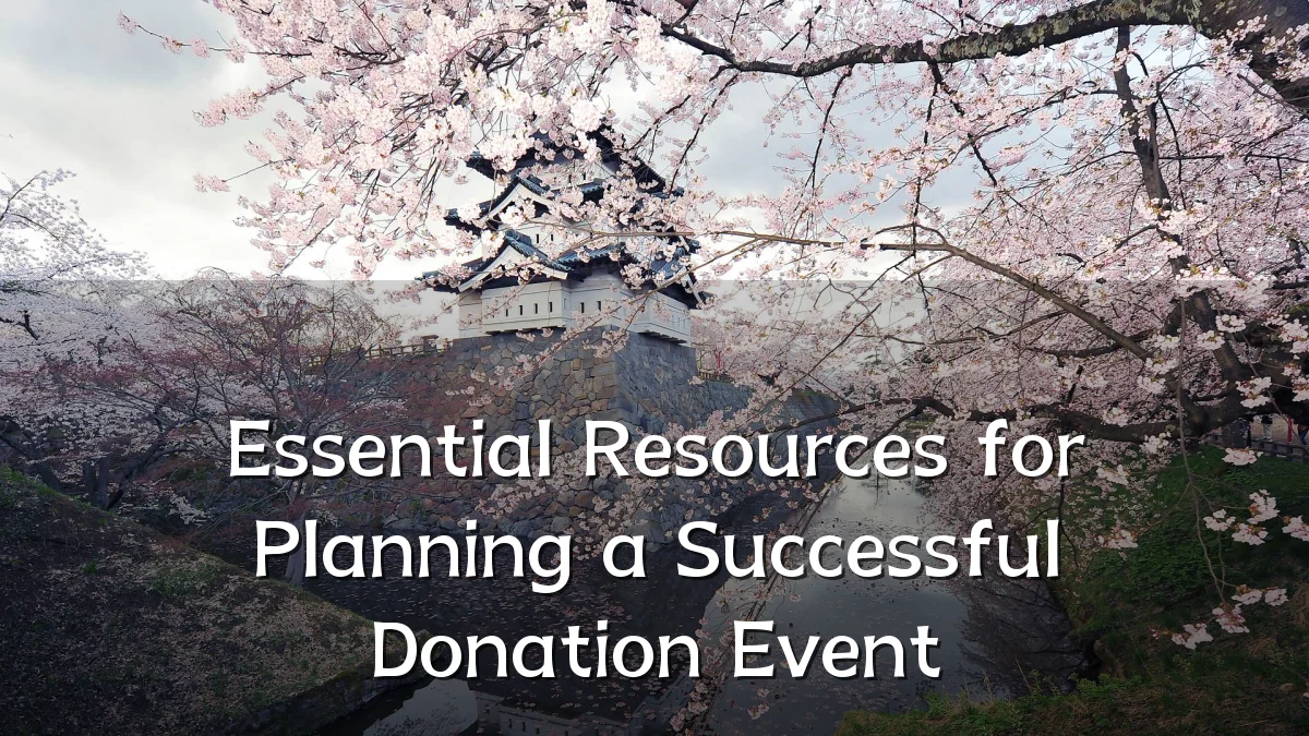 Essential Resources for Planning a Successful Donation Event