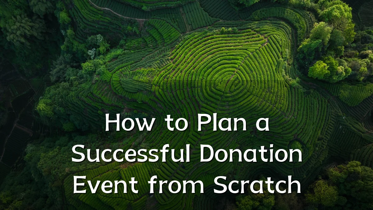How to Plan a Successful Donation Event from Scratch