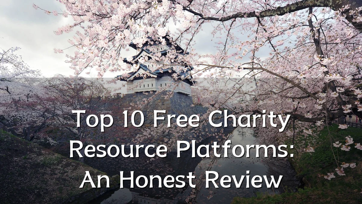 Top 10 Free Charity Resource Platforms: An Honest Review